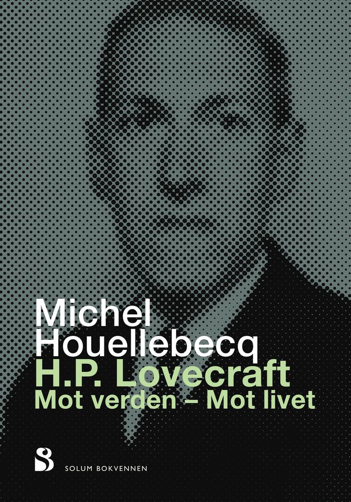 H.P. Lovecraft: mot verden, mot livet