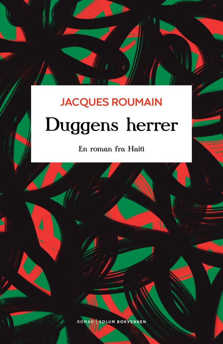 Duggens herrer: en roman fra Haiti